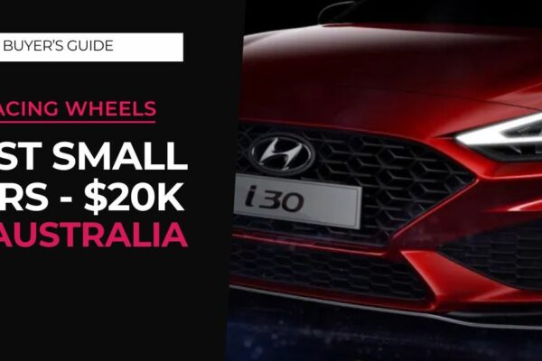 Best small car in Australia under $20,000? Best Small Car Under $20k Australia