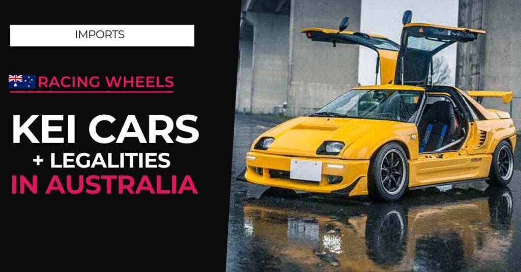 Why are Kei cars illegal in Australia?
